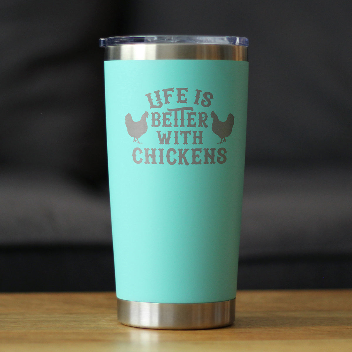 Life is Better with Chickens - Insulated Coffee Tumbler Cup with Sliding Lid - Stainless Steel Insulated Mug - Funny Chicken Gifts for Men & Women